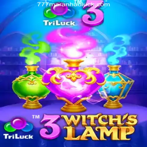 Unveiling the Magic of 3WitchsLamp: A Gaming Adventure with 777Maranhao.Com